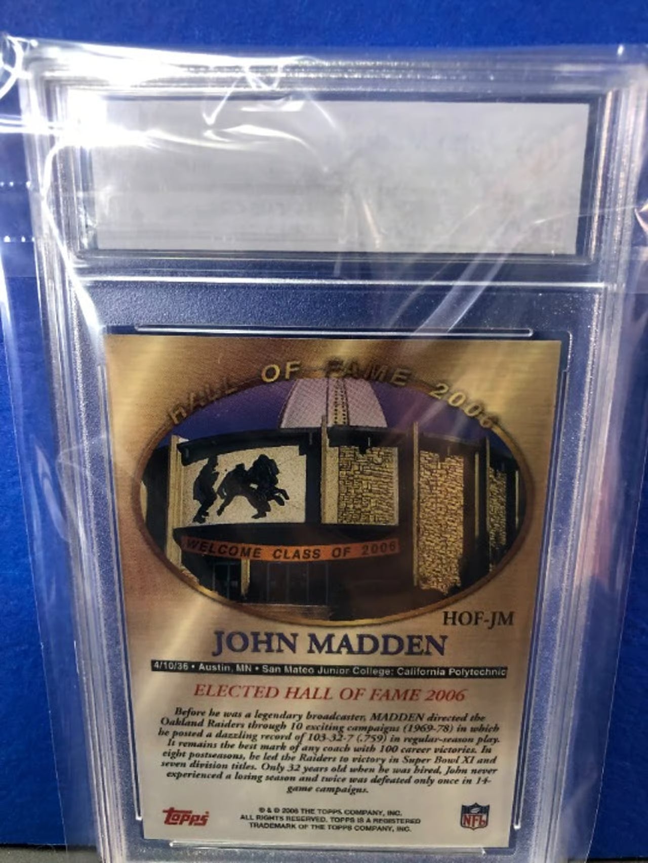 2006 Topps John Madden HOF Class of 2006 Coach HOF-JM Graded 9.5!