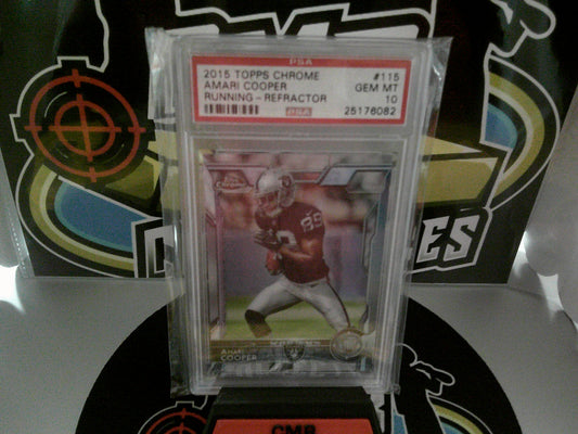 2015 Topps Chrome #115 Amari Cooper Running - Refractor- PSA 10 GEM MT