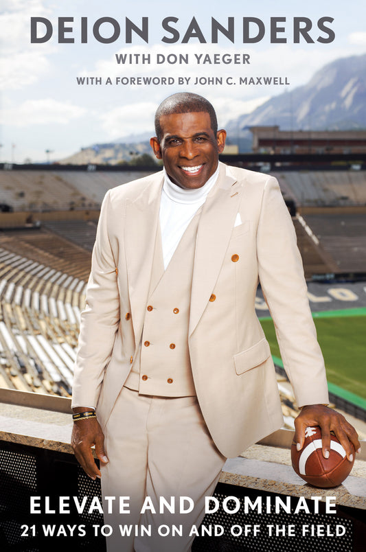 Deion Sanders. Elevate and Dominate: 21 Ways to Win On and Off the Field. Autographed w COA!
