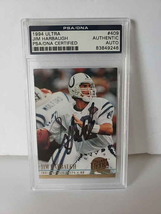 1994 Fleer Ultra Jim Harbaugh PSA/DNA Autograph #409! Authentic!