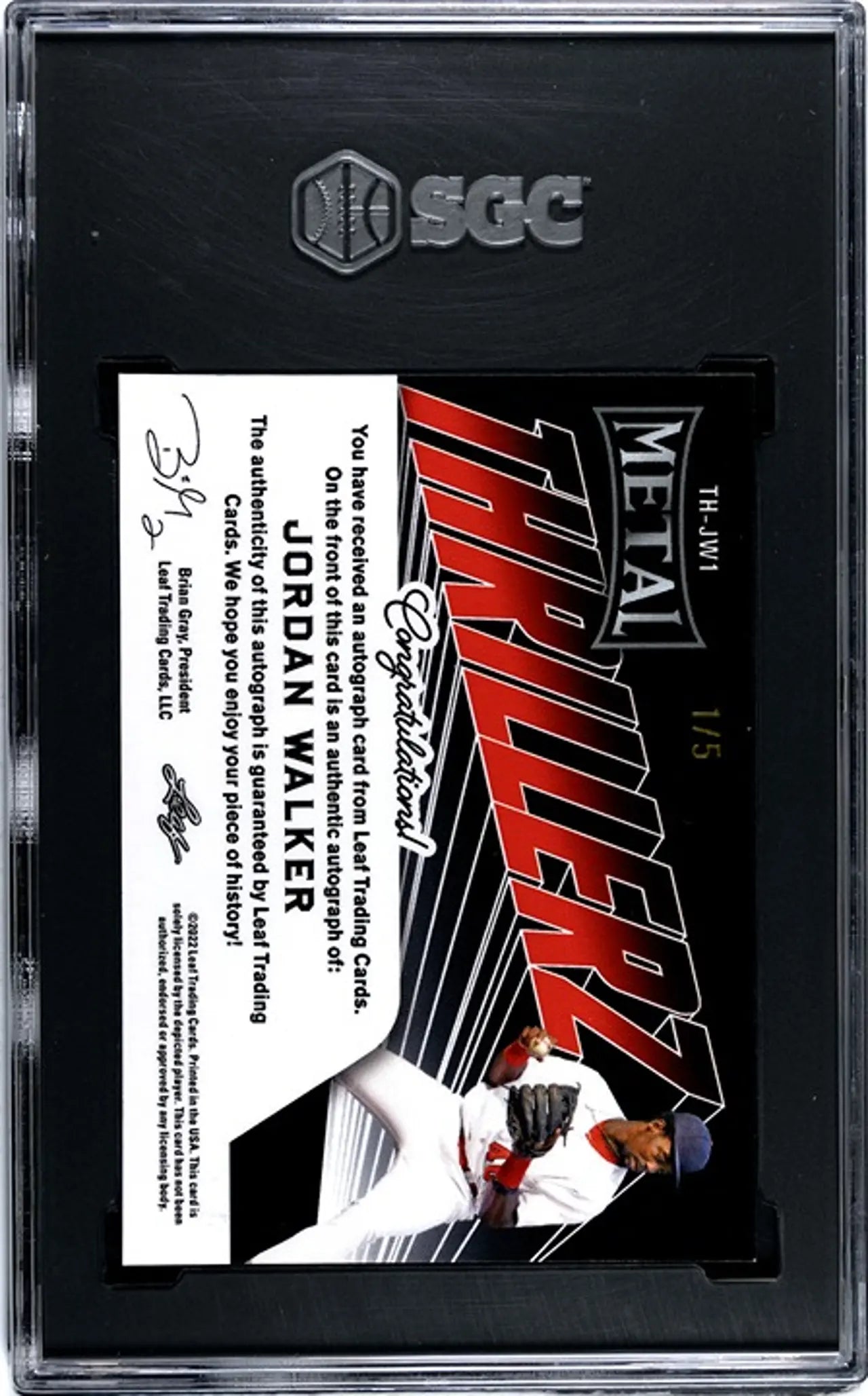 2022 Leaf Metal Jordan Walker Thrillerz Autograph 1/5! SGC 9.5!