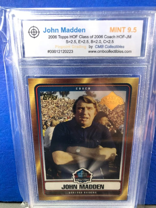 2006 Topps John Madden HOF Class of 2006 Coach HOF-JM Graded 9.5!