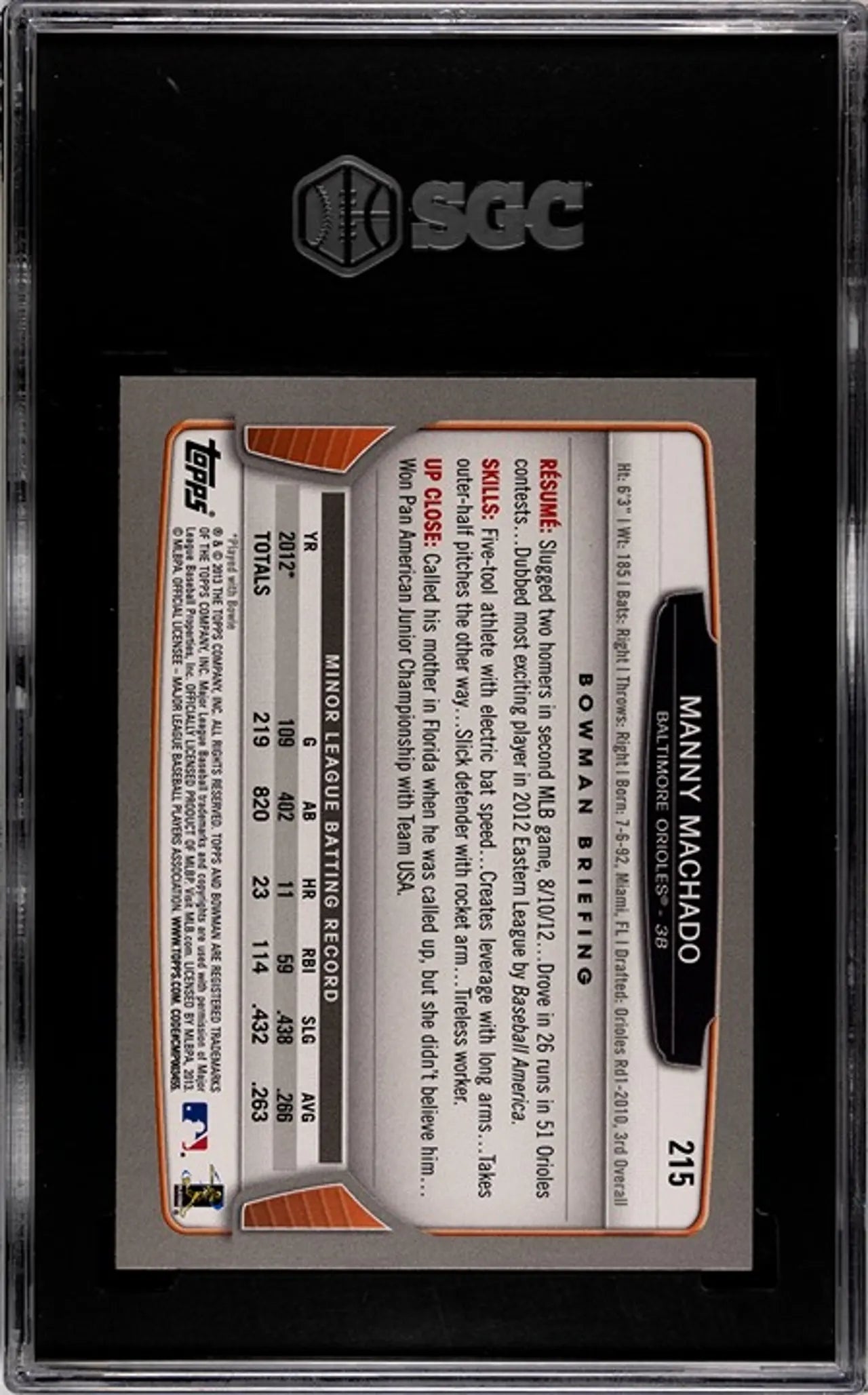 2013 Bowman Silver Ice Manny Machado RC #215 SGC GEM 10!